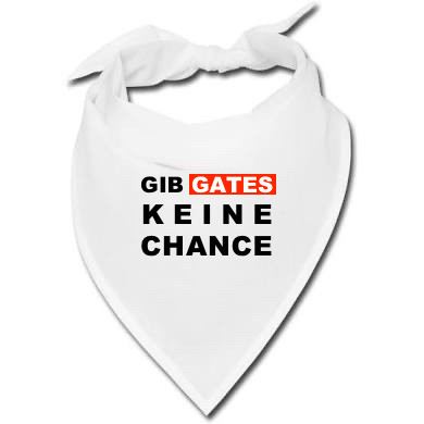 Halstuch - Gib Gates keine Chance