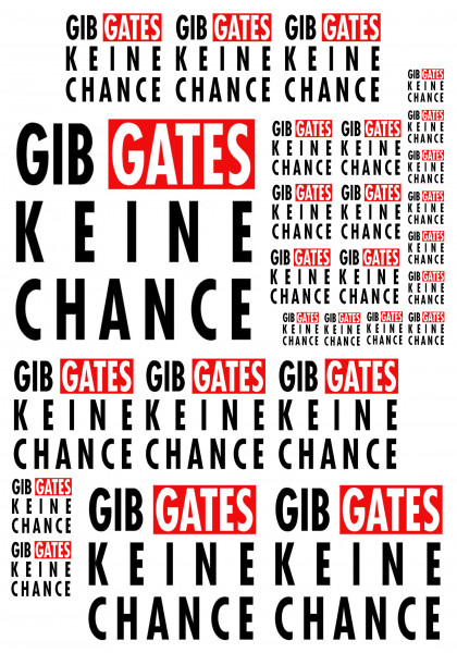 Maxi-Sticker - Gib Gates keine Chance A4